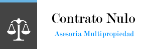 ContratoNulo - Abogados Multipropiedad